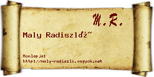 Maly Radiszló névjegykártya